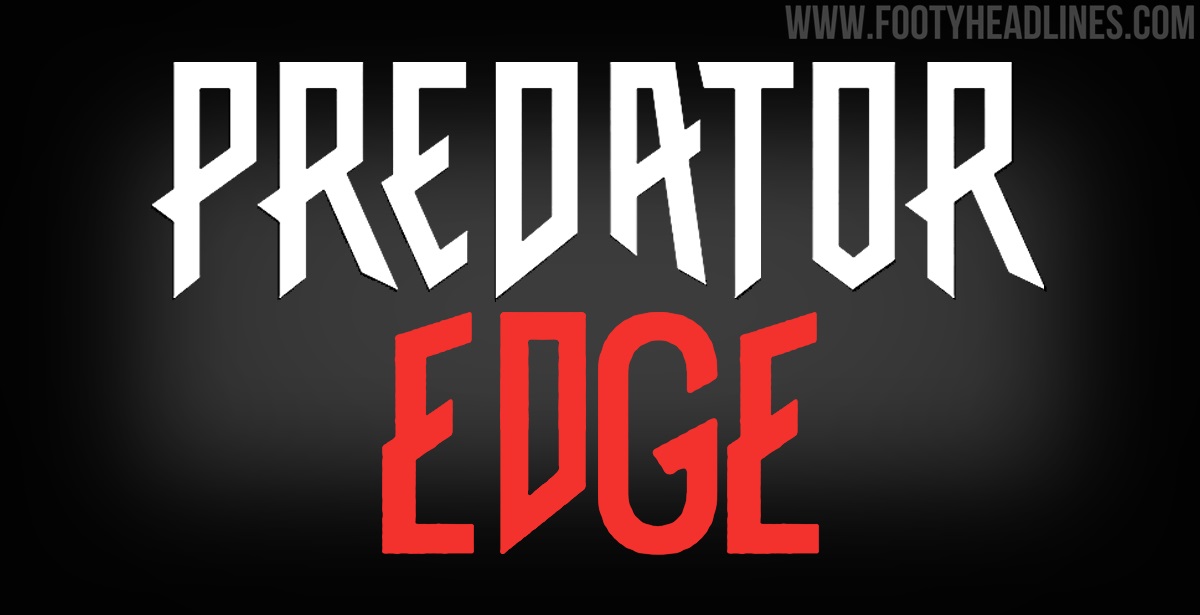 Next Gen Adidas Predator Edge 2022 Boots Leaked Footy Headlines